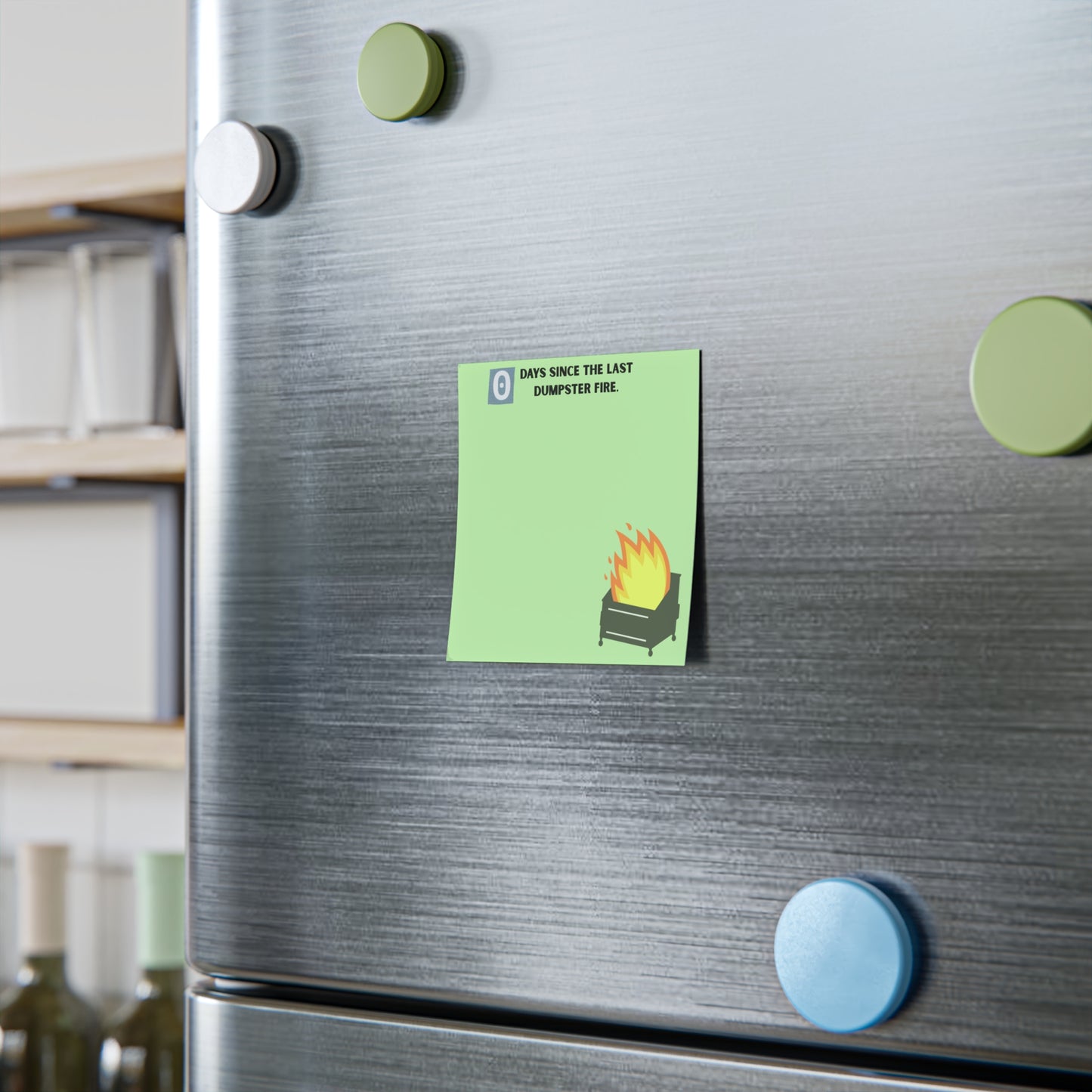 Post-it Note Pad — “0 Days Since the Last Dumpster Fire” Funny Office Memo Sticky Notes