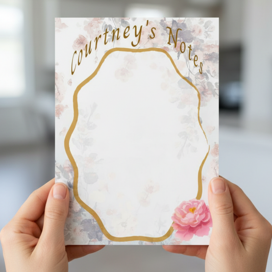 Courtney's Notes Notepad 4x6- customizable