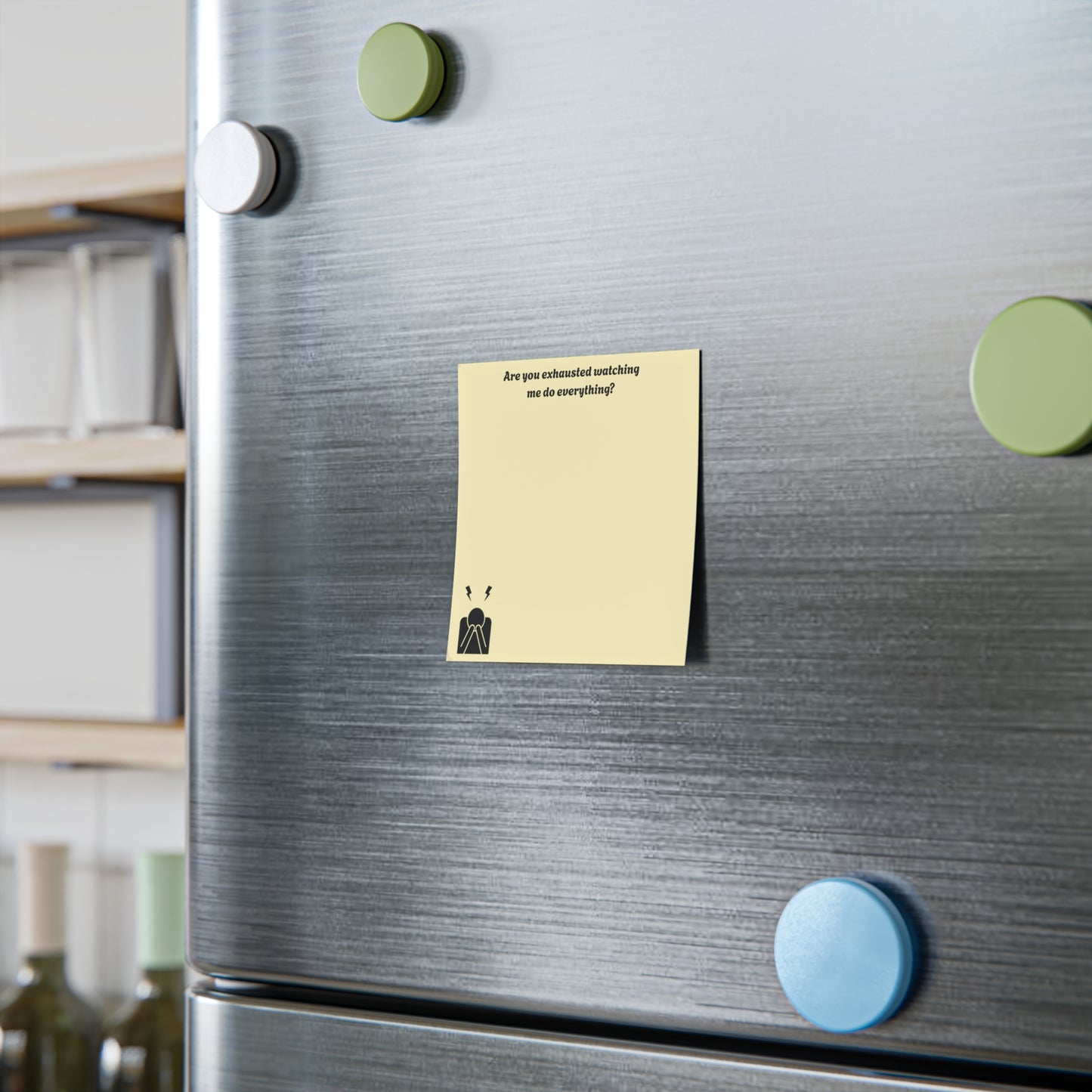 Post-it Note Pad — "Are you exhausted watching me do everything?" Funny Sarcastic Desk Sticky Notes for Partners & Roommates
